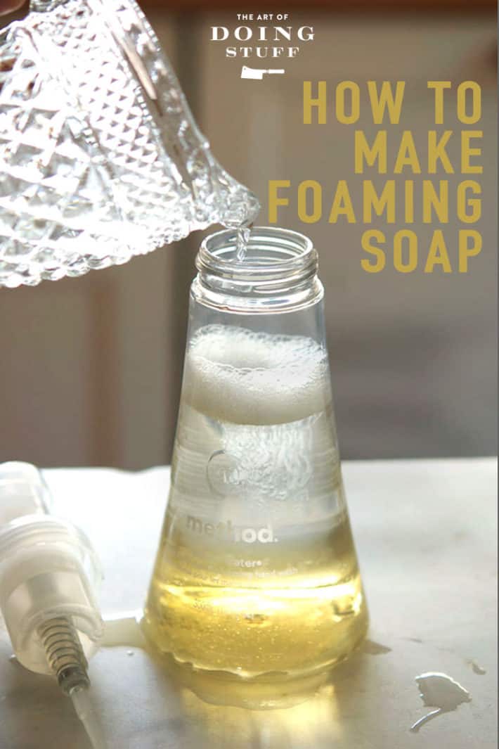 DIY Foaming Hand Soap : 10 Steps - Instructables